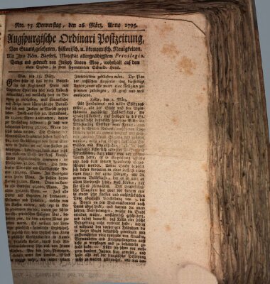 Augsburgische Ordinari Postzeitung von Staats-, gelehrten, historisch- u. ökonomischen Neuigkeiten (Augsburger Postzeitung) Donnerstag 26. März 1795