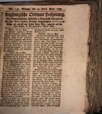 Augsburgische Ordinari Postzeitung von Staats-, gelehrten, historisch- u. ökonomischen Neuigkeiten (Augsburger Postzeitung) Montag 15. Juni 1795
