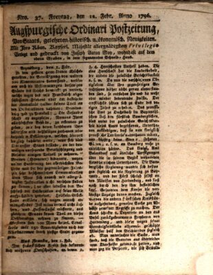 Augsburgische Ordinari Postzeitung von Staats-, gelehrten, historisch- u. ökonomischen Neuigkeiten (Augsburger Postzeitung) Freitag 12. Februar 1796