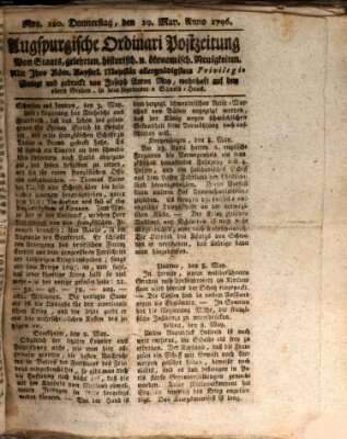 Augsburgische Ordinari Postzeitung von Staats-, gelehrten, historisch- u. ökonomischen Neuigkeiten (Augsburger Postzeitung) Donnerstag 19. Mai 1796