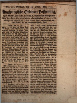 Augsburgische Ordinari Postzeitung von Staats-, gelehrten, historisch- u. ökonomischen Neuigkeiten (Augsburger Postzeitung) Mittwoch 19. Oktober 1796