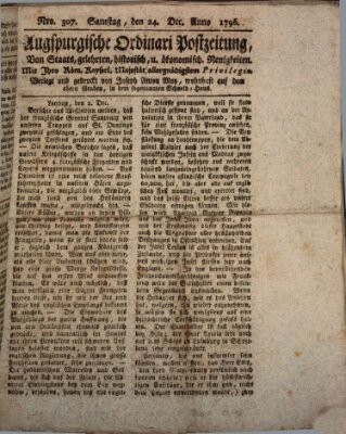 Augsburgische Ordinari Postzeitung von Staats-, gelehrten, historisch- u. ökonomischen Neuigkeiten (Augsburger Postzeitung) Samstag 24. Dezember 1796