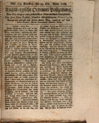 Augsburgische Ordinari Postzeitung von Staats-, gelehrten, historisch- u. ökonomischen Neuigkeiten (Augsburger Postzeitung) Dienstag 23. Oktober 1798