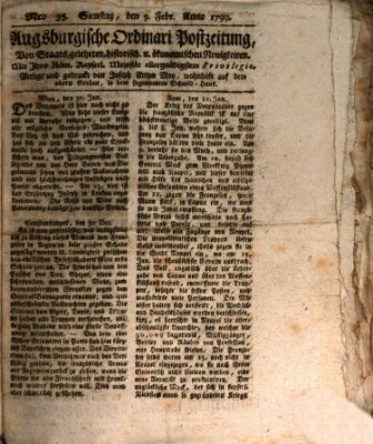 Augsburgische Ordinari Postzeitung von Staats-, gelehrten, historisch- u. ökonomischen Neuigkeiten (Augsburger Postzeitung) Samstag 9. Februar 1799