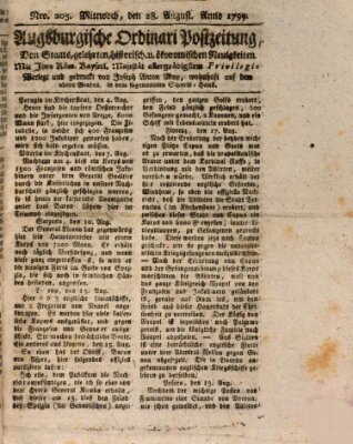 Augsburgische Ordinari Postzeitung von Staats-, gelehrten, historisch- u. ökonomischen Neuigkeiten (Augsburger Postzeitung) Mittwoch 28. August 1799