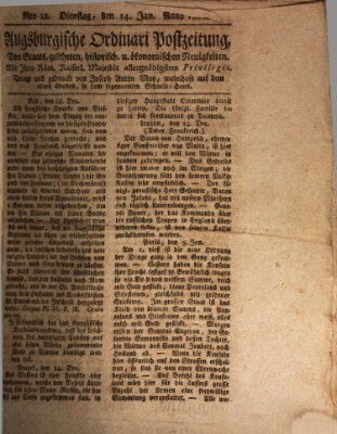 Augsburgische Ordinari Postzeitung von Staats-, gelehrten, historisch- u. ökonomischen Neuigkeiten (Augsburger Postzeitung) Dienstag 14. Januar 1800