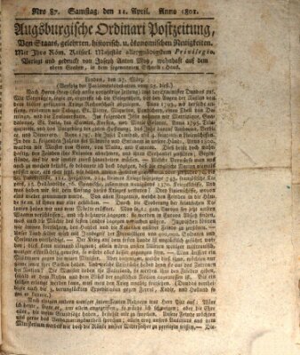 Augsburgische Ordinari Postzeitung von Staats-, gelehrten, historisch- u. ökonomischen Neuigkeiten (Augsburger Postzeitung) Samstag 11. April 1801