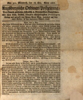 Augsburgische Ordinari Postzeitung von Staats-, gelehrten, historisch- u. ökonomischen Neuigkeiten (Augsburger Postzeitung) Mittwoch 16. Dezember 1801