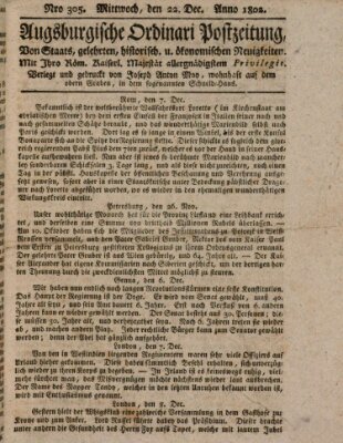 Augsburgische Ordinari Postzeitung von Staats-, gelehrten, historisch- u. ökonomischen Neuigkeiten (Augsburger Postzeitung) Mittwoch 22. Dezember 1802