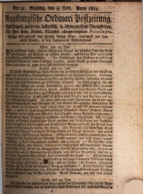 Augsburgische Ordinari Postzeitung von Staats-, gelehrten, historisch- u. ökonomischen Neuigkeiten (Augsburger Postzeitung) Samstag 5. Februar 1803