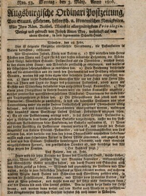 Augsburgische Ordinari Postzeitung von Staats-, gelehrten, historisch- u. ökonomischen Neuigkeiten (Augsburger Postzeitung) Montag 3. März 1806