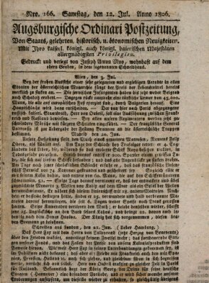 Augsburgische Ordinari Postzeitung von Staats-, gelehrten, historisch- u. ökonomischen Neuigkeiten (Augsburger Postzeitung) Samstag 12. Juli 1806