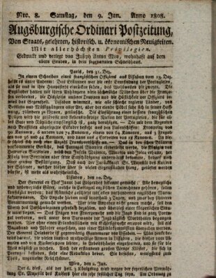 Augsburgische Ordinari Postzeitung von Staats-, gelehrten, historisch- u. ökonomischen Neuigkeiten (Augsburger Postzeitung) Samstag 9. Januar 1808