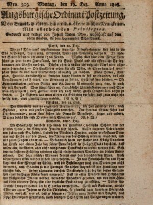 Augsburgische Ordinari Postzeitung von Staats-, gelehrten, historisch- u. ökonomischen Neuigkeiten (Augsburger Postzeitung) Montag 19. Dezember 1808