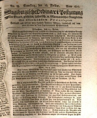 Augsburgische Ordinari Postzeitung von Staats-, gelehrten, historisch- u. ökonomischen Neuigkeiten (Augsburger Postzeitung) Samstag 13. Februar 1813