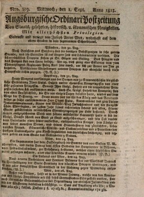 Augsburgische Ordinari Postzeitung von Staats-, gelehrten, historisch- u. ökonomischen Neuigkeiten (Augsburger Postzeitung) Mittwoch 1. September 1813