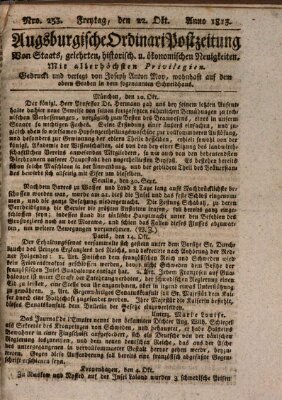 Augsburgische Ordinari Postzeitung von Staats-, gelehrten, historisch- u. ökonomischen Neuigkeiten (Augsburger Postzeitung) Freitag 22. Oktober 1813