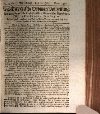 Augsburgische Ordinari Postzeitung von Staats-, gelehrten, historisch- u. ökonomischen Neuigkeiten (Augsburger Postzeitung) Mittwoch 16. Februar 1814