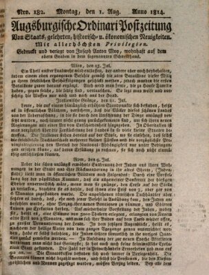 Augsburgische Ordinari Postzeitung von Staats-, gelehrten, historisch- u. ökonomischen Neuigkeiten (Augsburger Postzeitung) Montag 1. August 1814