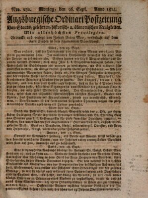 Augsburgische Ordinari Postzeitung von Staats-, gelehrten, historisch- u. ökonomischen Neuigkeiten (Augsburger Postzeitung) Montag 26. September 1814
