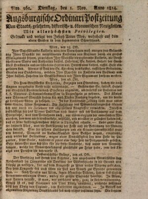 Augsburgische Ordinari Postzeitung von Staats-, gelehrten, historisch- u. ökonomischen Neuigkeiten (Augsburger Postzeitung) Dienstag 1. November 1814