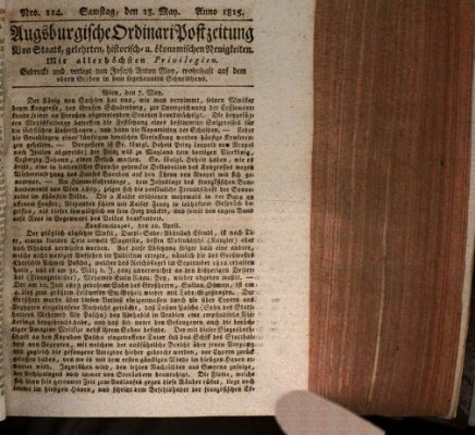Augsburgische Ordinari Postzeitung von Staats-, gelehrten, historisch- u. ökonomischen Neuigkeiten (Augsburger Postzeitung) Samstag 13. Mai 1815