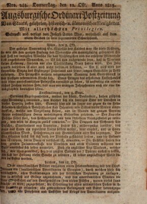 Augsburgische Ordinari Postzeitung von Staats-, gelehrten, historisch- u. ökonomischen Neuigkeiten (Augsburger Postzeitung) Donnerstag 12. Oktober 1815