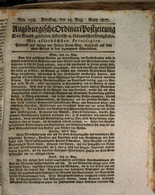Augsburgische Ordinari Postzeitung von Staats-, gelehrten, historisch- u. ökonomischen Neuigkeiten (Augsburger Postzeitung) Dienstag 19. August 1817