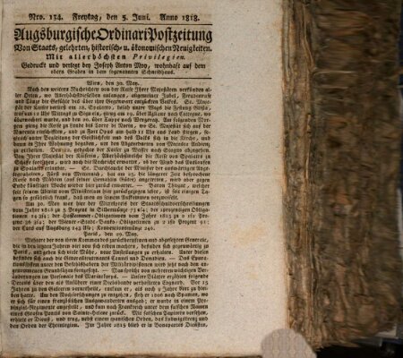 Augsburgische Ordinari Postzeitung von Staats-, gelehrten, historisch- u. ökonomischen Neuigkeiten (Augsburger Postzeitung) Freitag 5. Juni 1818