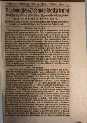 Augsburgische Ordinari Postzeitung von Staats-, gelehrten, historisch- u. ökonomischen Neuigkeiten (Augsburger Postzeitung) Dienstag 25. Januar 1820