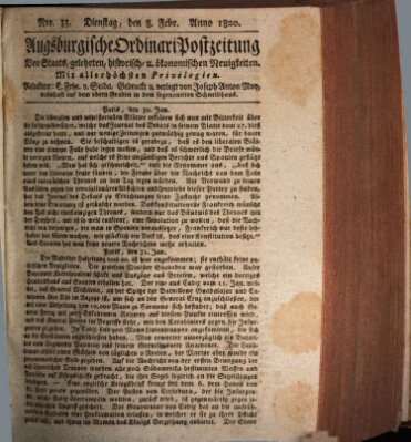 Augsburgische Ordinari Postzeitung von Staats-, gelehrten, historisch- u. ökonomischen Neuigkeiten (Augsburger Postzeitung) Dienstag 8. Februar 1820