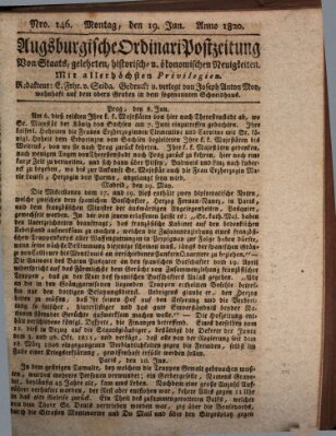 Augsburgische Ordinari Postzeitung von Staats-, gelehrten, historisch- u. ökonomischen Neuigkeiten (Augsburger Postzeitung) Montag 19. Juni 1820