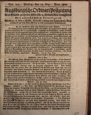 Augsburgische Ordinari Postzeitung von Staats-, gelehrten, historisch- u. ökonomischen Neuigkeiten (Augsburger Postzeitung) Freitag 15. Dezember 1820