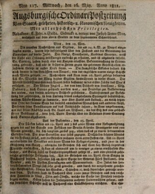 Augsburgische Ordinari Postzeitung von Staats-, gelehrten, historisch- u. ökonomischen Neuigkeiten (Augsburger Postzeitung) Mittwoch 16. Mai 1821
