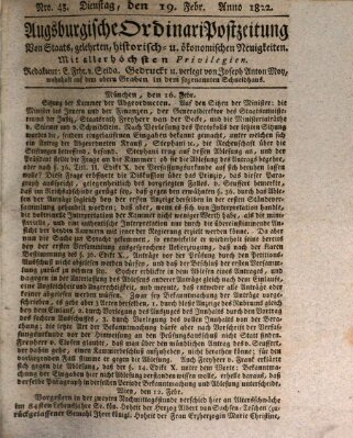 Augsburgische Ordinari Postzeitung von Staats-, gelehrten, historisch- u. ökonomischen Neuigkeiten (Augsburger Postzeitung) Dienstag 19. Februar 1822