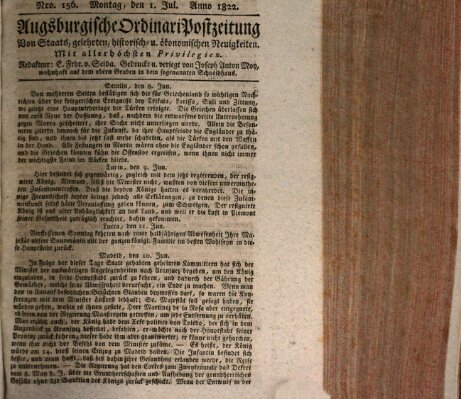 Augsburgische Ordinari Postzeitung von Staats-, gelehrten, historisch- u. ökonomischen Neuigkeiten (Augsburger Postzeitung) Montag 1. Juli 1822