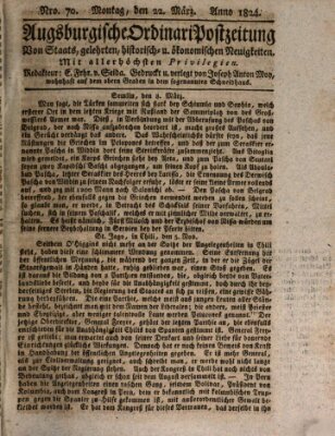 Augsburgische Ordinari Postzeitung von Staats-, gelehrten, historisch- u. ökonomischen Neuigkeiten (Augsburger Postzeitung) Montag 22. März 1824