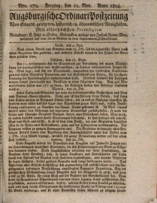 Augsburgische Ordinari Postzeitung von Staats-, gelehrten, historisch- u. ökonomischen Neuigkeiten (Augsburger Postzeitung) Freitag 12. November 1824