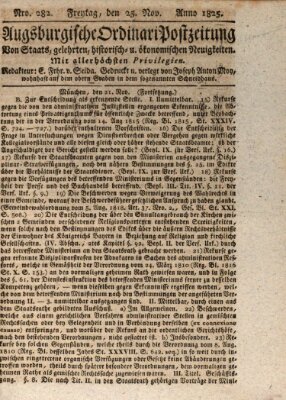 Augsburgische Ordinari Postzeitung von Staats-, gelehrten, historisch- u. ökonomischen Neuigkeiten (Augsburger Postzeitung) Freitag 25. November 1825