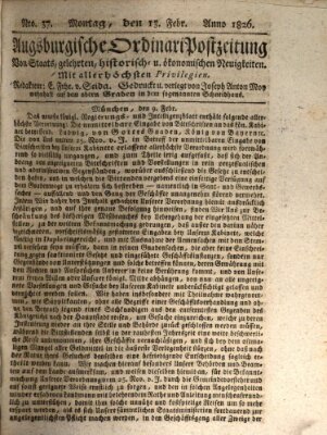 Augsburgische Ordinari Postzeitung von Staats-, gelehrten, historisch- u. ökonomischen Neuigkeiten (Augsburger Postzeitung) Montag 13. Februar 1826