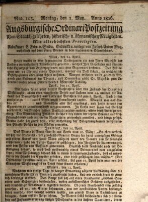 Augsburgische Ordinari Postzeitung von Staats-, gelehrten, historisch- u. ökonomischen Neuigkeiten (Augsburger Postzeitung) Montag 1. Mai 1826