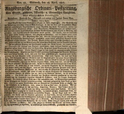 Augsburgische Ordinari Postzeitung von Staats-, gelehrten, historisch- u. ökonomischen Neuigkeiten (Augsburger Postzeitung) Mittwoch 18. April 1827