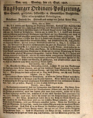 Augsburger Ordinari Postzeitung von Staats-, gelehrten, historisch- u. ökonomischen Neuigkeiten (Augsburger Postzeitung) Montag 17. September 1827