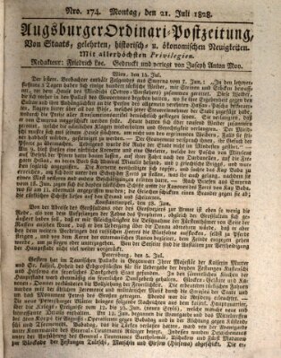 Augsburger Ordinari Postzeitung von Staats-, gelehrten, historisch- u. ökonomischen Neuigkeiten (Augsburger Postzeitung) Montag 21. Juli 1828