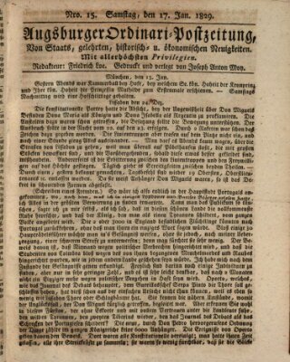 Augsburger Ordinari Postzeitung von Staats-, gelehrten, historisch- u. ökonomischen Neuigkeiten (Augsburger Postzeitung) Samstag 17. Januar 1829