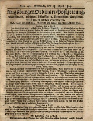 Augsburger Ordinari Postzeitung von Staats-, gelehrten, historisch- u. ökonomischen Neuigkeiten (Augsburger Postzeitung) Mittwoch 15. April 1829