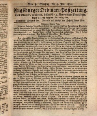 Augsburger Ordinari Postzeitung von Staats-, gelehrten, historisch- u. ökonomischen Neuigkeiten (Augsburger Postzeitung) Samstag 9. Januar 1830