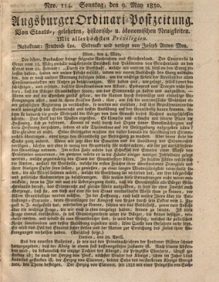 Augsburger Ordinari Postzeitung von Staats-, gelehrten, historisch- u. ökonomischen Neuigkeiten (Augsburger Postzeitung) Sonntag 9. Mai 1830