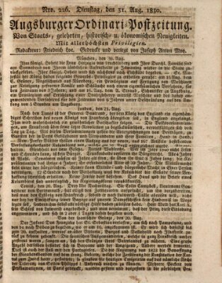 Augsburger Ordinari Postzeitung von Staats-, gelehrten, historisch- u. ökonomischen Neuigkeiten (Augsburger Postzeitung) Dienstag 31. August 1830