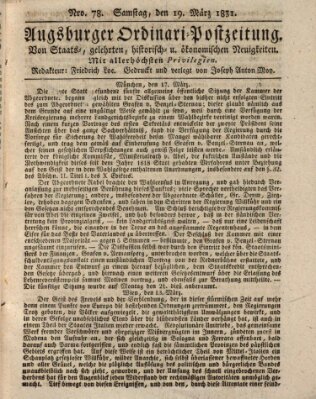 Augsburger Ordinari Postzeitung von Staats-, gelehrten, historisch- u. ökonomischen Neuigkeiten (Augsburger Postzeitung) Samstag 19. März 1831